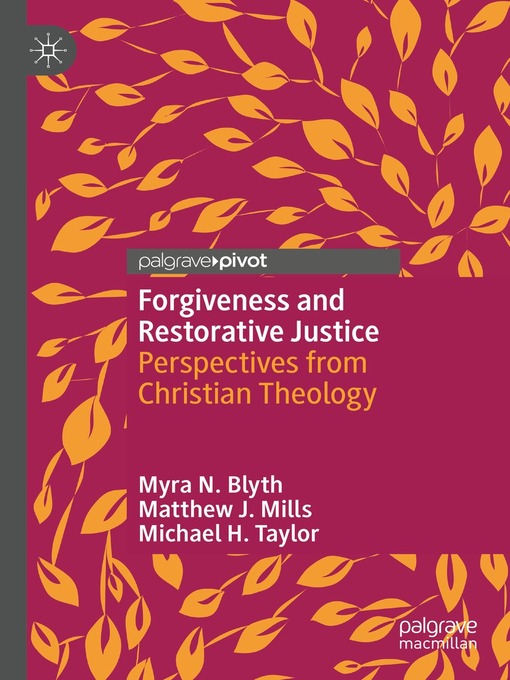 Title details for Forgiveness and Restorative Justice by Myra N. Blyth - Available